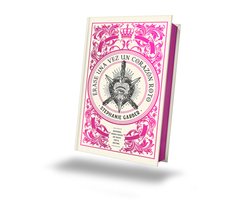 Erase Una Vez Un Corazon Roto -V2 - Ed. Limitada