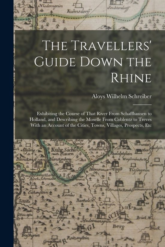 The Travellers' Guide Down the Rhine - cover