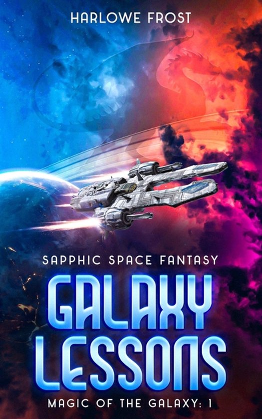 Magic of the Galaxy- Galaxy Lessons - cover
