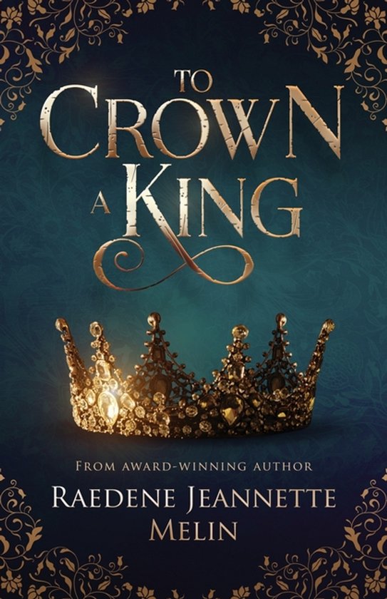 To Crown A King - cover