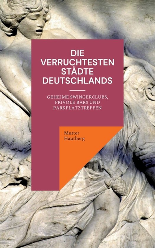 Die verruchtesten Städte Deutschlands - cover