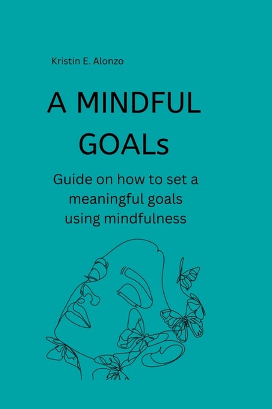 A MINDFUL GOALs - cover