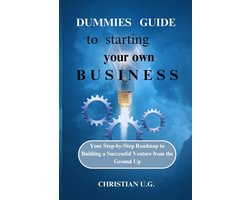 Dummies Guide to Starting Your Own Business