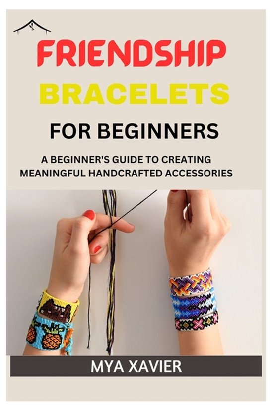 Friendship Bracelet for Beginners - cover