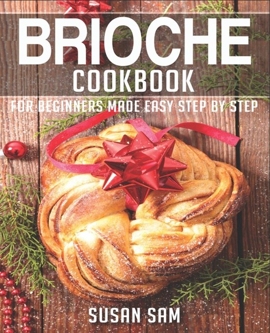 Brioche Cookbook- Brioche Cookbook - cover