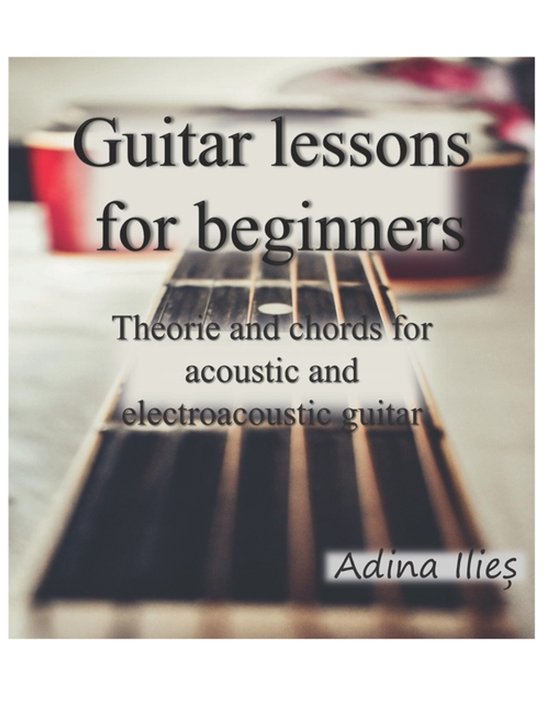 Guitar lessons for beginners: Theorie and chords for acousti ... - cover
