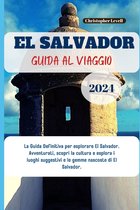Travel Guide Journey- El Salvador Guida al viaggio 2024