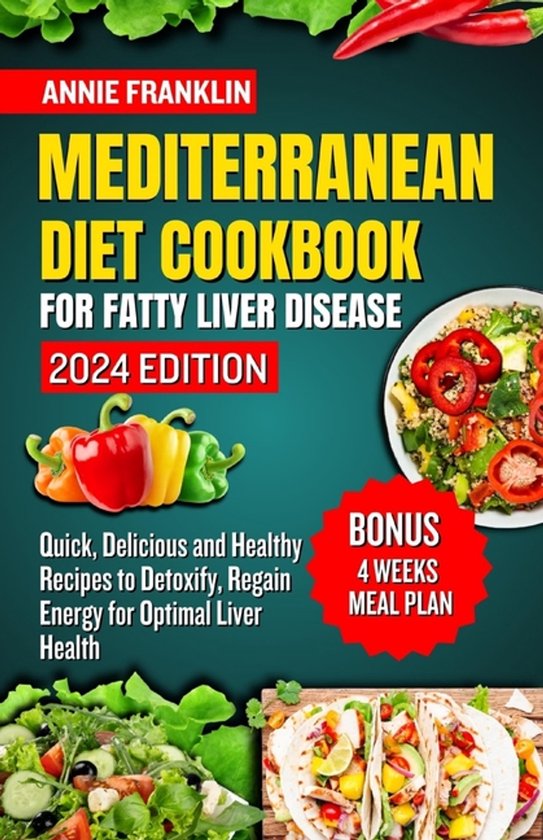 Mediterranean Diet Cookbook for Fatty Liver Disease 2024 - cover