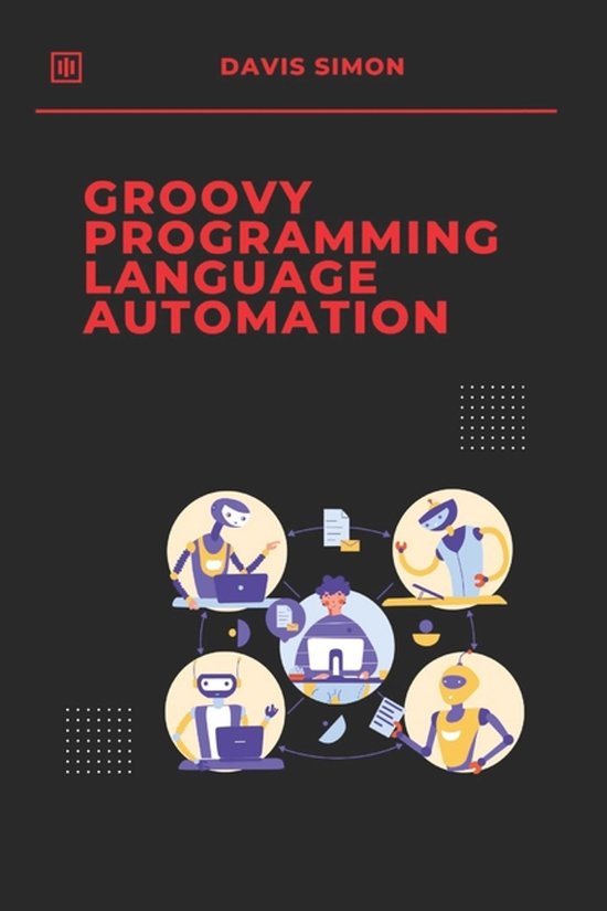 Groovy Programming Language: For Beginners, Web Development, ... - cover