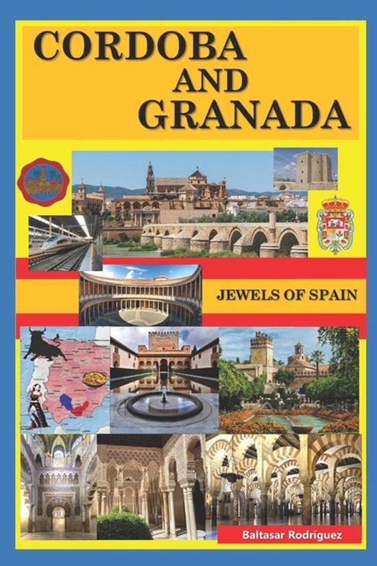 Cities of Spain.- Cordoba and Granada