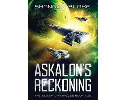 The Silesia Chronicles- Askalon's Reckoning