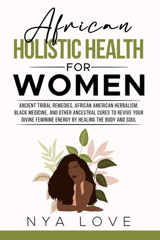 African Holistic Health & Herbalism- African Holistic Health ... - cover