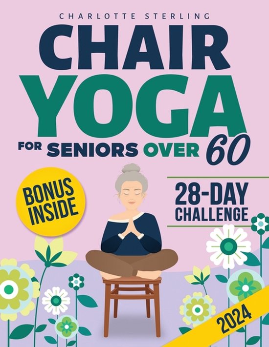 Chair Yoga for Seniors 60+ - cover