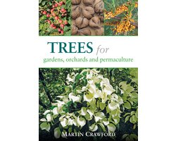 Trees Fr Gardens Orchards & Permaculture