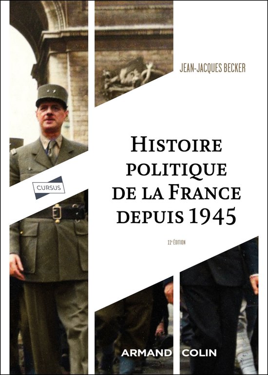 Histoire politique de la France depuis 1945 - 11e éd. - cover