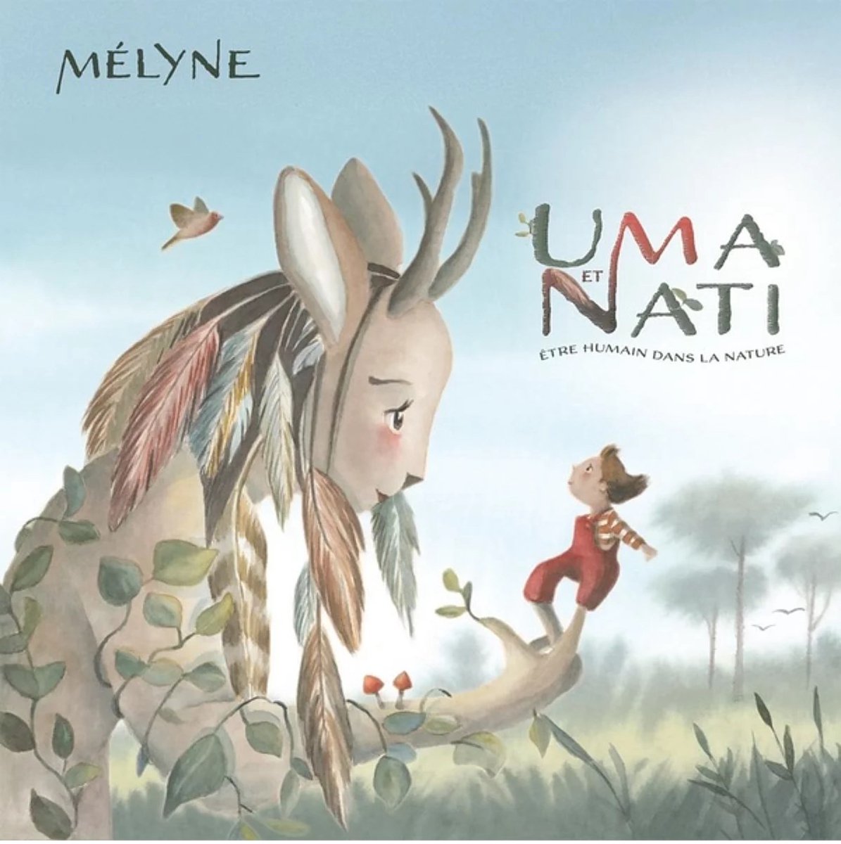 Mélyne - Uma Et Nati: Être humain Dans La Nature (CD)
