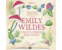Emily Wildes encyclopedie der feeën