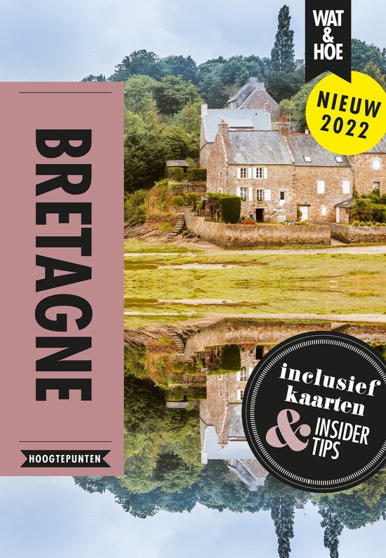 Wat & Hoe Hoogtepunten - Bretagne - cover