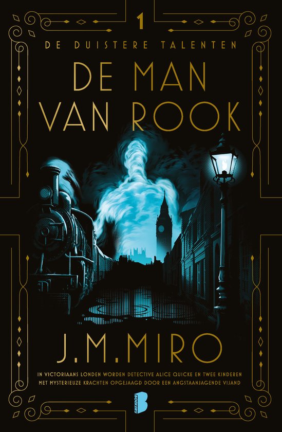 Duistere talenten 1 - De man van rook