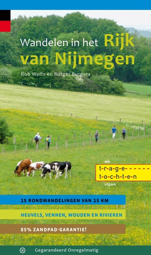 Trage Tochten - Wandelen in het Rijk van Nijmegen - cover
