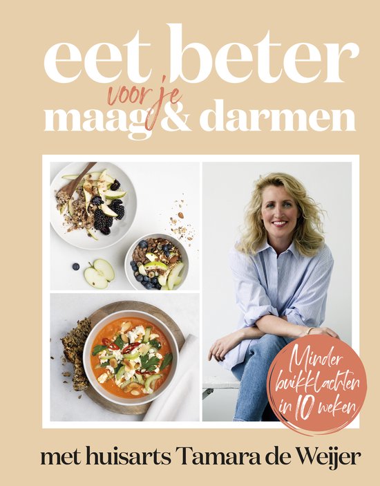 Eet beter voor je maag en darmen met huisarts Tamara de Weij ... - cover
