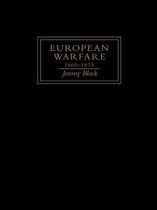 Warfare and History- European Warfare, 1660-1815