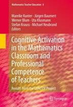 Mathematics Teacher Education - Cognitive Activation in the Mathematics Classroom and Professional Competence of Teachers