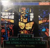 J.S. Bach: Organ Chorales for the Liturgical Church Year