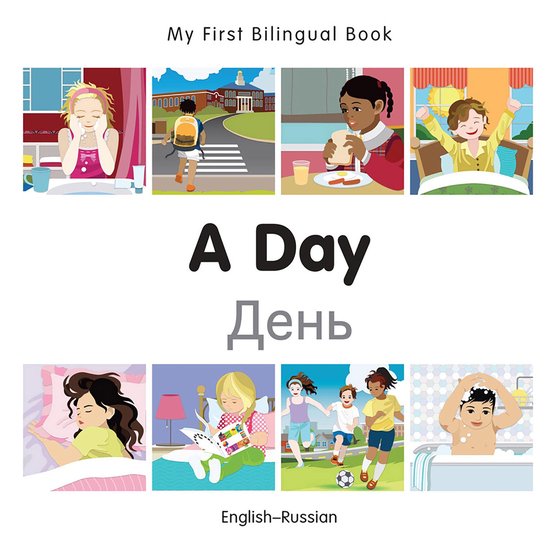 My First Bilingual Book - My First Bilingual Book–A Day (E ... - cover