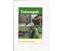 Tuinvogels - Verantwoord voeren in alle seizoenen