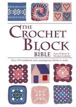 The Crochet Block Bible