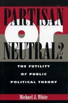 Studies in Social, Political, and Legal Philosophy- Partisan or Neutral?