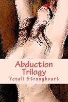 Abduction Trilogy