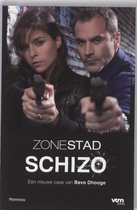 Zone Stad Schizo