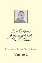 Techniques Japonaises de Reiki Usui.