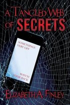 A Tangled Web of Secrets