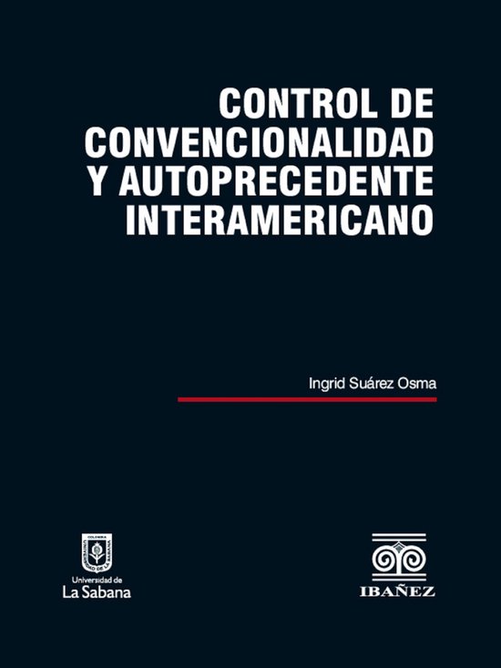 Control de convencionalidad y autoprecedente interamericano - cover