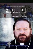 God, Ghosts and the Paranormal Ministry