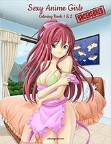 Sexy Anime Girls Uncensored Coloring Book for Grown-Ups 1 & 2