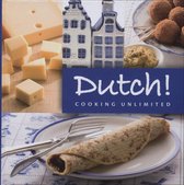 Dutch ! Cooking Unlimited