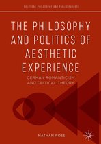 Political Philosophy and Public Purpose - The Philosophy and Politics of Aesthetic Experience