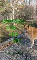 Running For Her Life