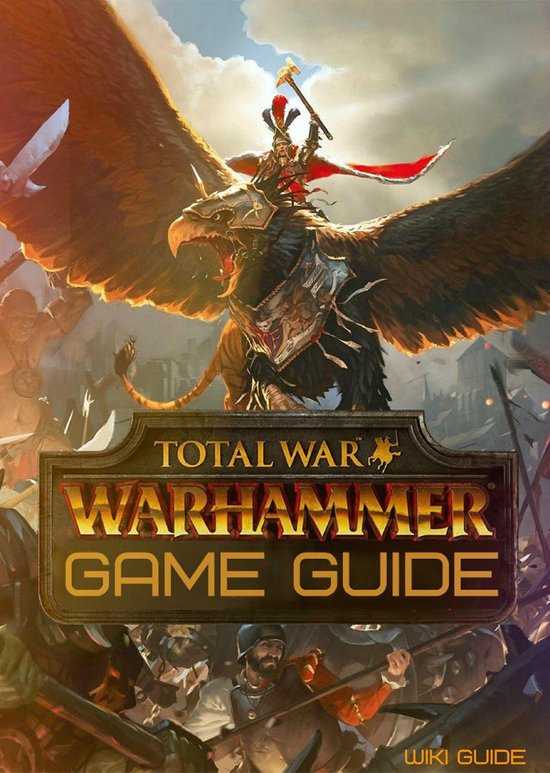 Total War: Warhammer Game Guide - cover