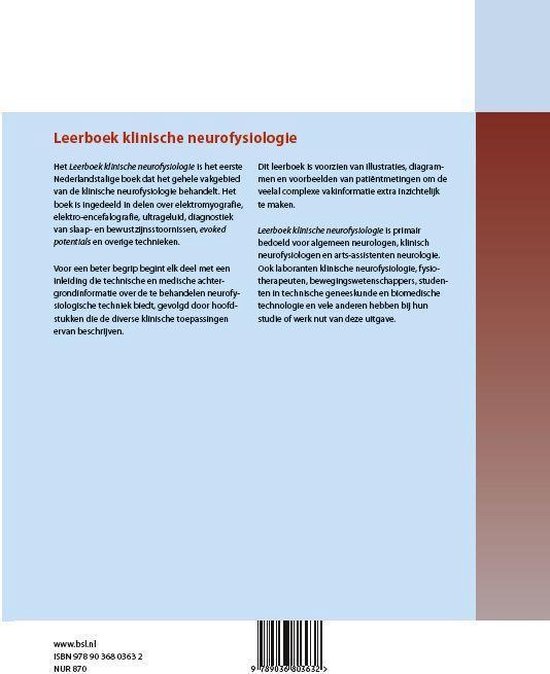 Samenvatting leerboek klinische Neurofysiologie -  Fysiotherapie Neurologie Fysiologie, Minor Musculoskeletaal.