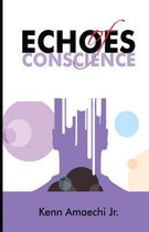 Echoes of Conscience