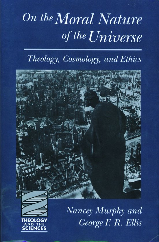Theology and the Sciences- On the Moral Nature of the Universe