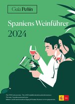 Spanish Wines- Guía Peñín Spaniens Weinführer 2024