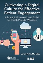 HIMSS Book Series- Cultivating a Digital Culture for Effective Patient Engagement