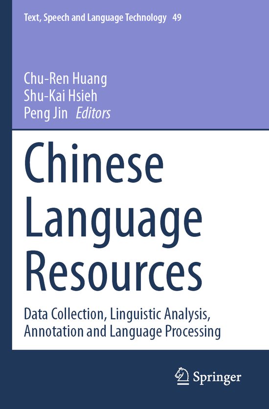 Text, Speech and Language Technology49- Chinese Language Res ... - cover