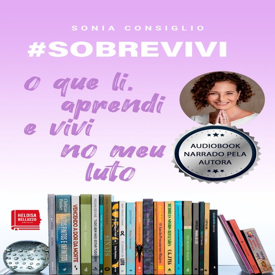 # SOBREVIVI - o que li, aprendi e vivi no meu luto - cover